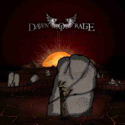 Dawn Of Rage : Dawn of Rage